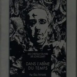 DISCOBOLE Manga Lovecraft ' Dans L'abîme Du Temps'