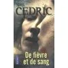 DISCOBOLE Roman 'de Fièvre Et De Sang' De Sire Cedric