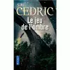DISCOBOLE Roman 'le Jeu De L'ombre' De Sire Cedric -Vêtements Gothiques le jeu de l ombre 9782266223959 0